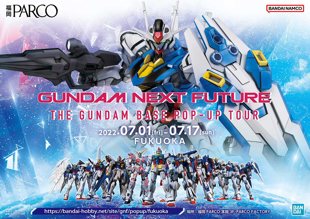 GUNDAM NEXT FUTURE THE GUNDAM BASE POP-UP TOUR FUKUOKA | バンダイ 