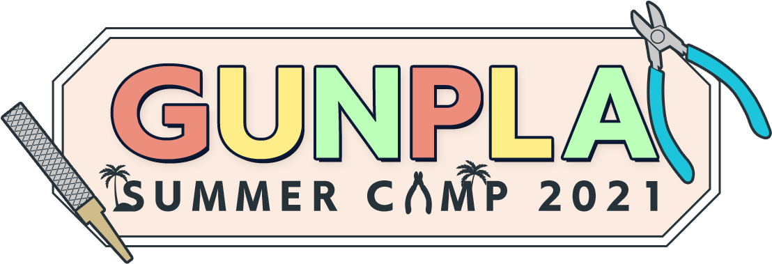 GUNPLA SUMMER CAMP2021